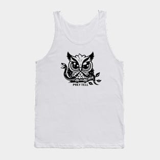 PREY TELL Tank Top